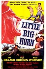 Watch Little Big Horn FMoviesFree