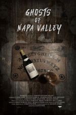 Watch Ghosts of Napa Valley FMoviesFree