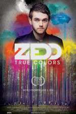 Watch Zedd True Colors FMoviesFree
