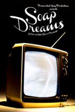 Watch Soap Dreams FMoviesFree
