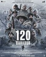 Watch 120 Bahadur FMoviesFree