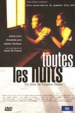 Watch Toutes les nuits FMoviesFree