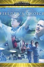 Watch Fielder's Choice FMoviesFree