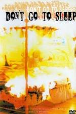 Watch Don't Go to Sleep FMoviesFree