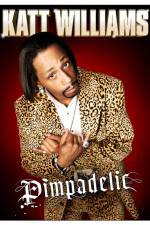 Watch Katt Williams: Pimpadelic FMoviesFree