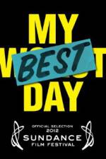 Watch My Best Day FMoviesFree