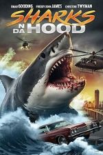 Watch Sharks N Da Hood FMoviesFree