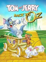Watch Tom and Jerry: Back to Oz FMoviesFree
