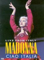 Watch Madonna: Ciao, Italia! - Live from Italy FMoviesFree