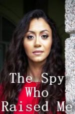 Watch The Spy Who Raised Me FMoviesFree