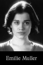 Watch Emilie Muller FMoviesFree