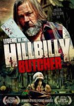 Watch Legend of the Hillbilly Butcher FMoviesFree