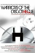 Watch Warriors of the Discotheque FMoviesFree