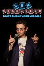 Watch Ben Rosenfeld: Don\'t Shake Your Miracle FMoviesFree