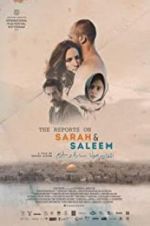 Watch The Reports on Sarah and Saleem FMoviesFree