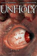 Watch Unholy FMoviesFree