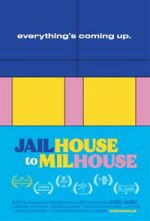 Watch Jailhouse to Milhouse FMoviesFree