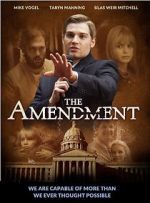 Watch The Amendment FMoviesFree