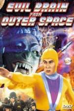 Watch Evil Brain from Outer Space FMoviesFree