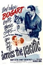 Watch Across the Pacific FMoviesFree
