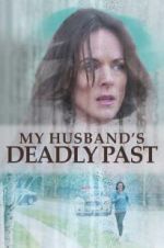 Watch My Husband\'s Deadly Past FMoviesFree