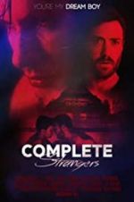 Watch Complete Strangers FMoviesFree