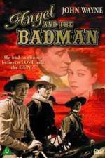 Watch Angel and the Badman FMoviesFree
