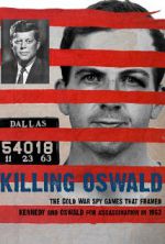 Watch Killing Oswald FMoviesFree