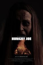 Watch Hungry Joe FMoviesFree