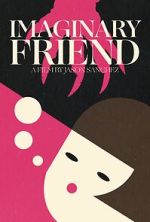 Watch Imaginary Friend (Short 2020) FMoviesFree