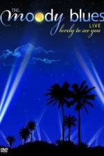 Watch The Moody Blues Live from the Greek Theater FMoviesFree