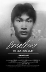 Watch Breathin\': The Eddy Zheng Story FMoviesFree