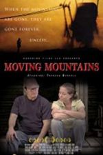 Watch Moving Mountains FMoviesFree