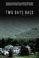 Watch Two Days Back FMoviesFree