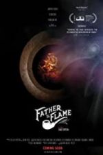 Watch Father the Flame FMoviesFree