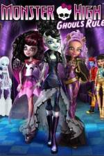 Watch Monster High Ghouls Rule FMoviesFree