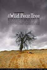 Watch The Wild Pear Tree FMoviesFree