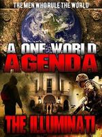 Watch A One World Agenda: The Illuminati FMoviesFree