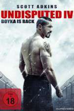 Watch Boyka: Undisputed FMoviesFree