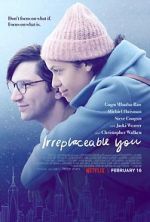 Watch Irreplaceable You FMoviesFree