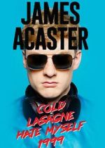 Watch James Acaster: Cold Lasagne Hate Myself 1999 (TV Special 2020) FMoviesFree