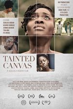 Watch Tainted Canvas FMoviesFree