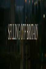 Watch Selling Off Britain FMoviesFree