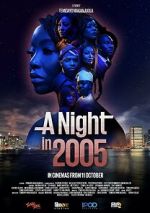 Watch A Night in 2005 FMoviesFree