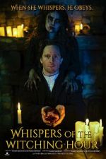 Watch Whispers of the Witching Hour FMoviesFree
