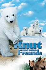 Watch Knut und seine Freunde FMoviesFree