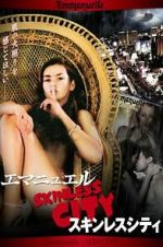 Watch Emmanuelle Through Time: Emmanuelle\'s Skin City FMoviesFree