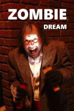 Watch Zombie Dream FMoviesFree