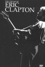 Watch The Cream of Eric Clapton FMoviesFree