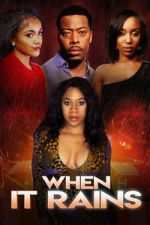 Watch When It Rains FMoviesFree